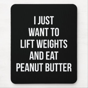 Hub Weight und essen Erdnussbutter - Funny Workout Mousepad