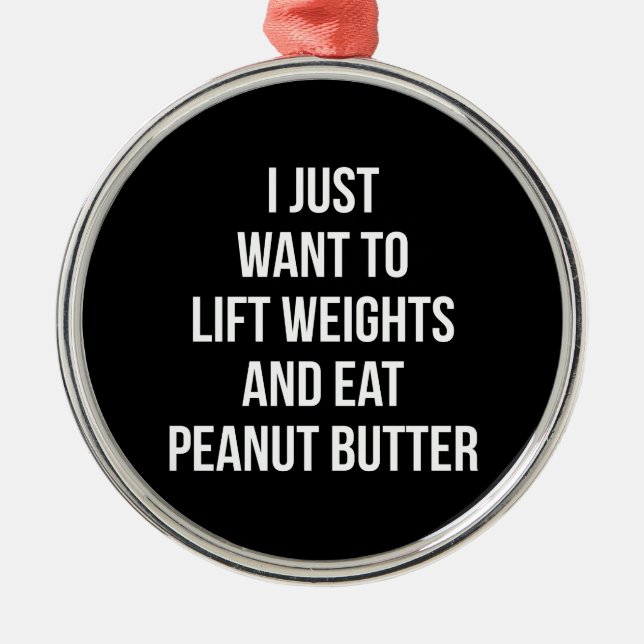 Hub Weight und essen Erdnussbutter - Funny Workout Ornament Aus Metall (Vorne)