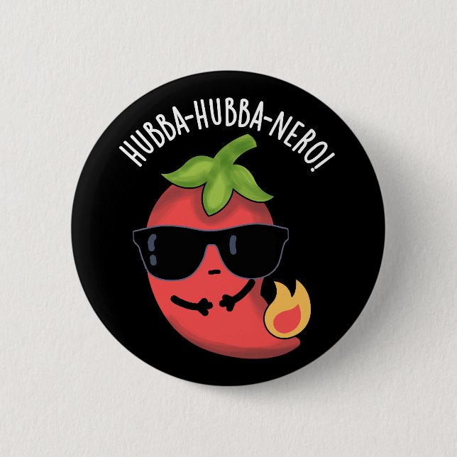 Hubba-hubba-nero Funny Habanero Pun Dark BG Button (Vorderseite)