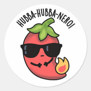 Hubba-hubba-nero Funny Habanero Pun Runder Aufkleber