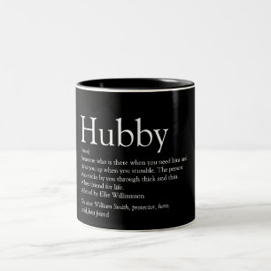 Hubby Definition Zitat Spaß Cool Schwarz und Weiß Zweifarbige Tasse