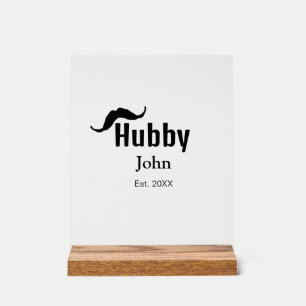 Hubby Ehemann Name Datum Jahr Schnurrbart einfach Acrylschild