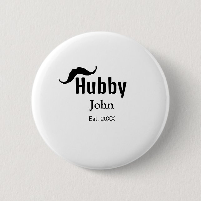 Hubby Ehemann Name Datum Jahr Schnurrbart einfach Button (Vorderseite)