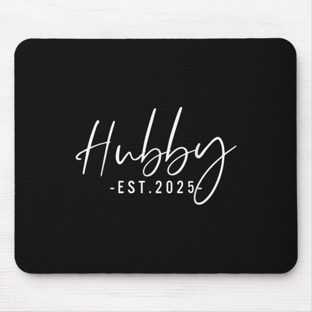 Hubby Est 2025 Just Married Honeymoon Husband Wedd Mousepad (Vorne)