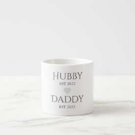 Hubby Est. XXXX, Daddy Est. XXXX - Tag des Vaters Espressotasse