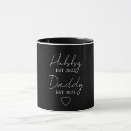 Hubby Est. XXXX, Daddy Est. XXXX - Tag des Vaters Tasse