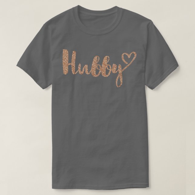 Hubby mit Herz Fau Rose Gold T-Shirt (Design vorne)