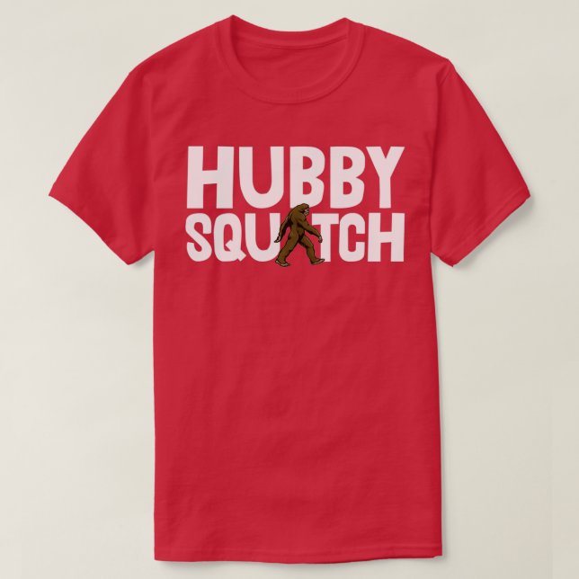 Hubby Sasquatch 1 T-Shirt (Design vorne)