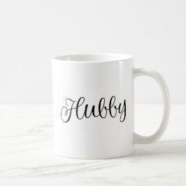 Hubby-Tasse Tasse