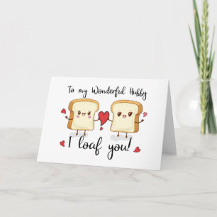 Hubby Valentinstag I Loaf Sie Niedlich Puff Karte