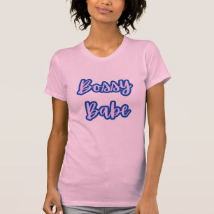 Hübsch Blue Bossy Babe Text +Kontur Frauen T-Shirt