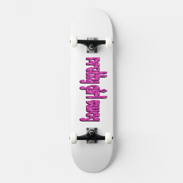 Hübsch Girl Swagger Skateboard (Vorderseite)