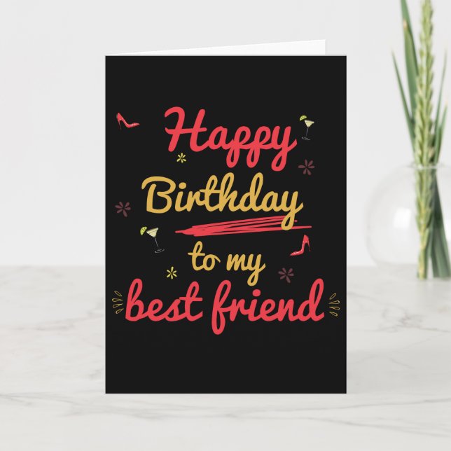 Hübsch Happy Birthday Best Friend Card Karte (Vorderseite)