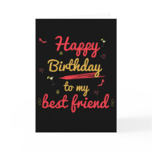 Hübsch Happy Birthday Best Friend Card