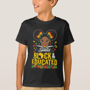 Hübsch Schwarz und erzogen Schwarze Geschichte Mon T-Shirt