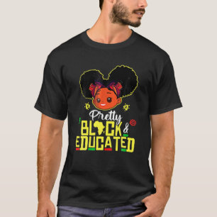 Hübsch Schwarz und gebildet bin ich der starke Afr T-Shirt