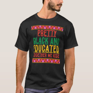 Hübsch Schwarz und gebildet zusammen wachsen wir T-Shirt