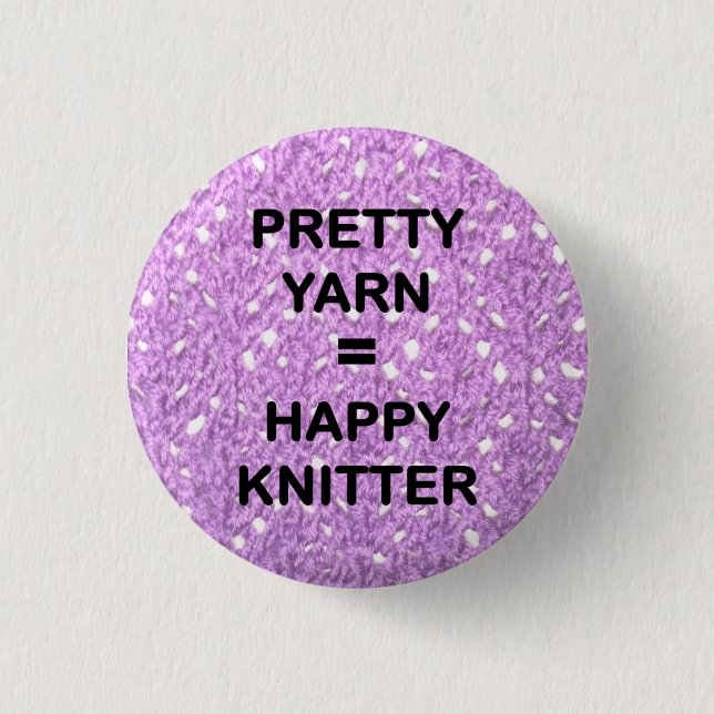"HÜBSCH YARN = GLÜCKLICHER KNITTER" BUTTON (Vorderseite)