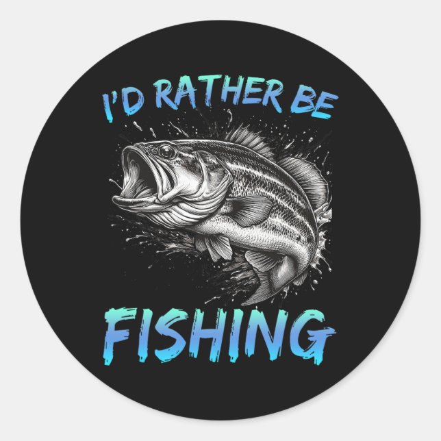 Hübsche Fischerei, die ich eher als Fischer fische Runder Aufkleber (Vorderseite)