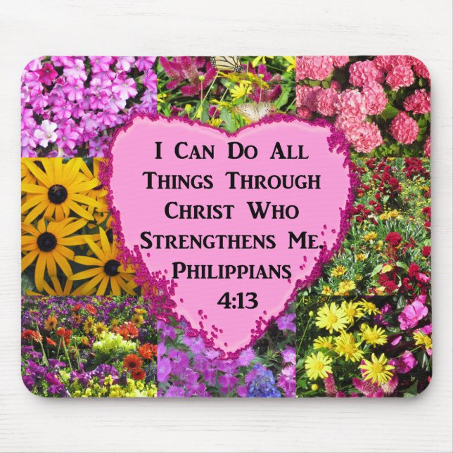 HÜBSCHE FLORAL PHILIPPIANS 4:13 SCRIPTURE MOUSEPAD (Vorne)