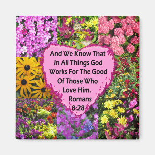 HÜBSCHE FLORAL ROMANS 8:28 SCRIPTURE VERSE MAGNET