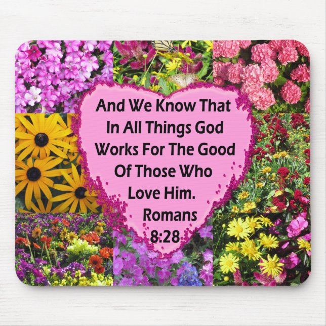 HÜBSCHE FLORAL ROMANS 8:28 SCRIPTURE VERSE MOUSEPAD (Vorne)