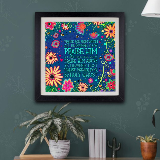 Hübsche florale Doxologie Religiöse Inspiritivität Poster (Pretty floral, colorful, doxology, inspirivity poster)