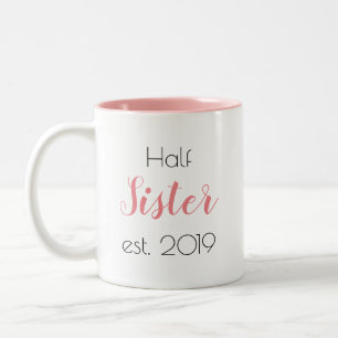 Hübsche Halbschwester Personalisiert Weiblich Zweifarbige Tasse