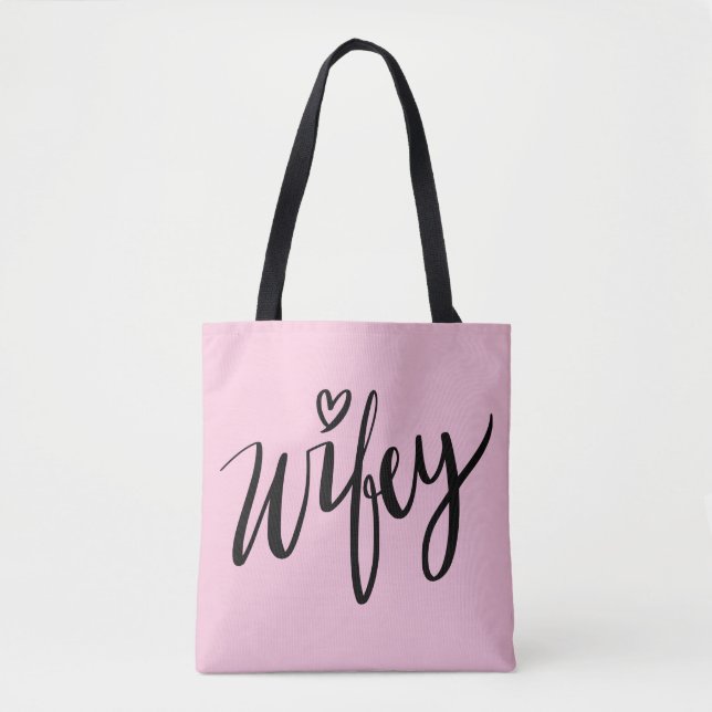 Hübsche Hand beschriftete WIFEY Tasche, für (Vorderseite)