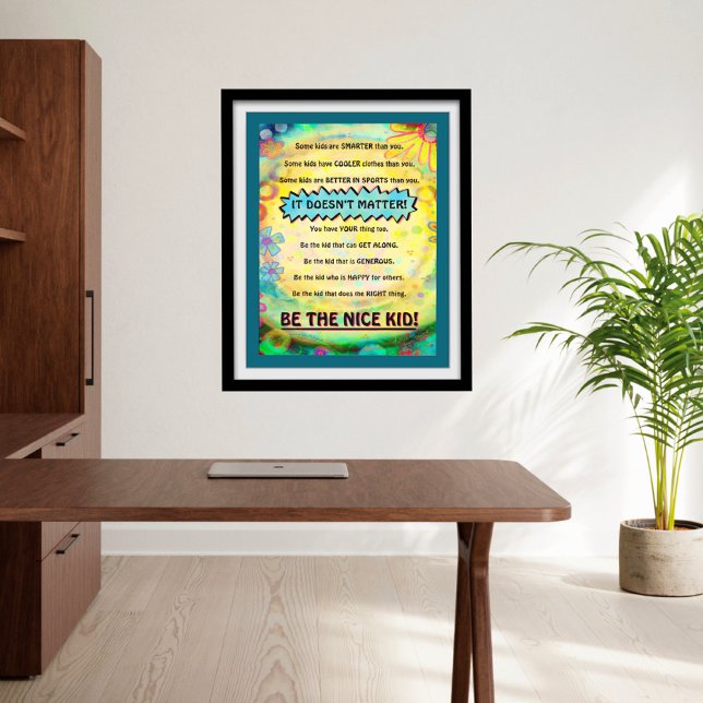 Hübsche Kindesschule Nice Kid Studies Poster (Inspirational Be The Nice Kid Post By Inspirivity)