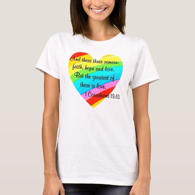HÜBSCHE KORINTHIANER 13:13 RAINBOW HERZ DESIGN T-Shirt (Vorderseite)