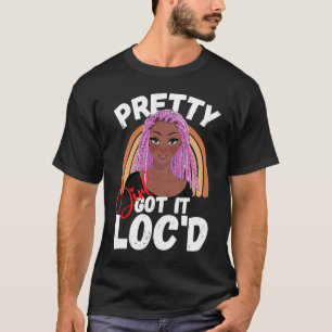 Hübsche Mädchen Got es Locale Melanin Afro Frau D T-Shirt