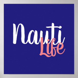 hübsche NAUTI LIFE SCRIPT-Beschriftung   Poster