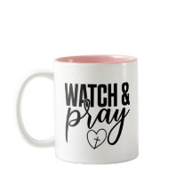 Hübsche Pink Watch & Pray-Kaffee-Tasse