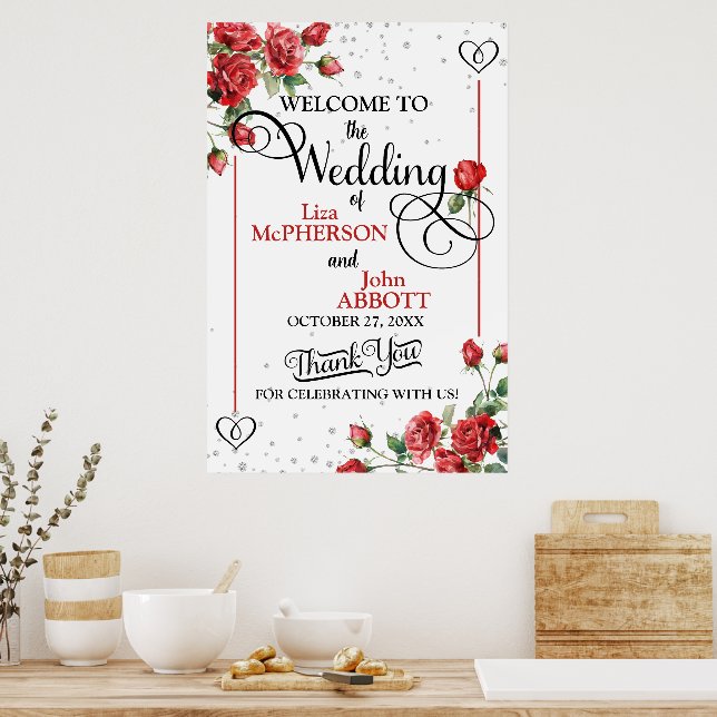 Hübsche Rote Rosen Blumenhochzeit Begrüßung Poster (Küche)
