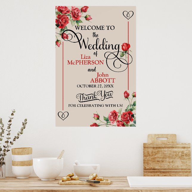 Hübsche Rote Rosen Hochzeit Begrüßungszeichen Poster (Küche)