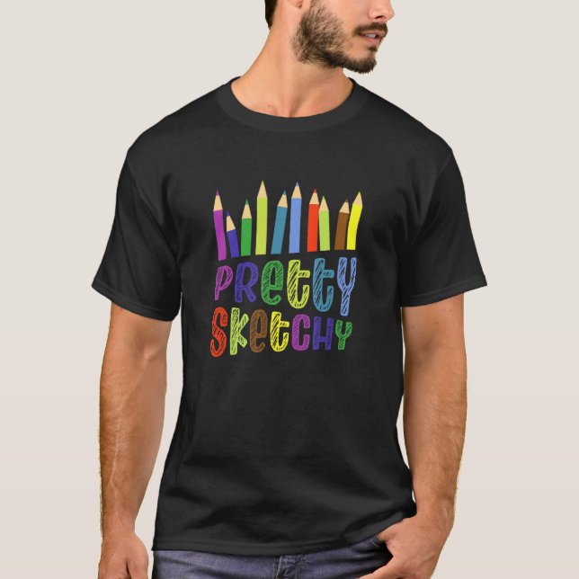 Hübsche Stifte für Sketchy Spaß T-Shirt (Vorderseite)