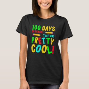 Hübschen Coolen 100 Schultage 100. T-Shirt