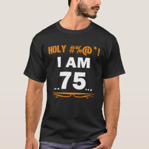 Hübscher Heiliger ich bin 75 Jahre alt 75. Geburts T-Shirt