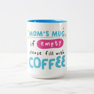 Hübscher Mutter-Becher mit Kaffee-Nachfüll-Nachric Zweifarbige Tasse