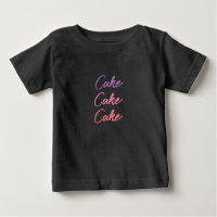 Hübscher Niedlicher Text Cake Baby T - Shirt