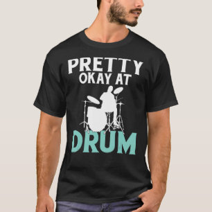 Hübscher Okay bei Trommler T-Shirt