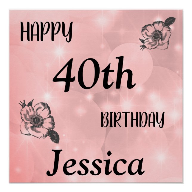 Hübsches Rosa Funkeln Glücklich 40. Geburtstag Poster (Vorderseite)