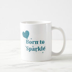 Hübsches Türkis-Blau-Herz, "geboren zu funkeln " Kaffeetasse