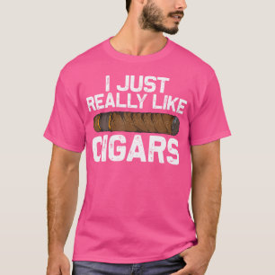 Hübsches Zigarren für rauchende Zigarrenliebhaber T-Shirt