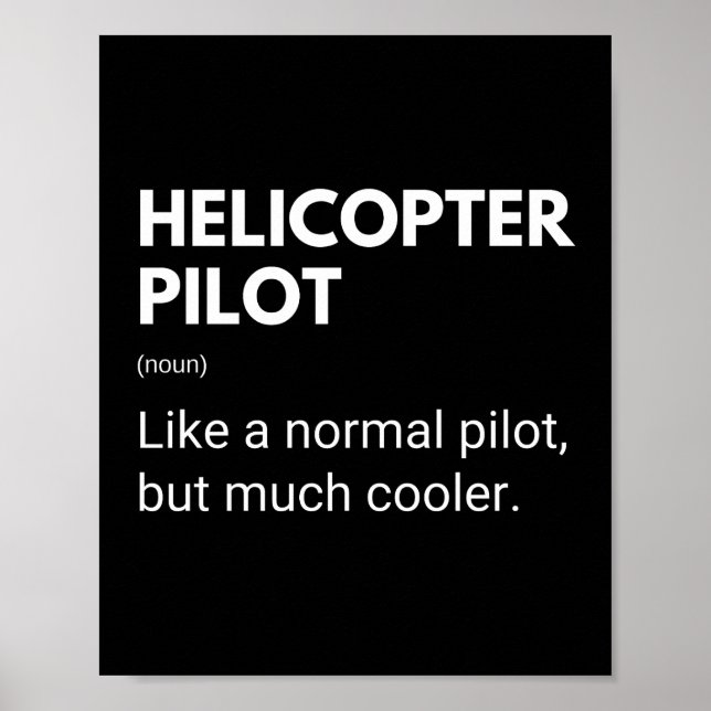 Hubschrauberpilot Funny Sprichwort Poster (Vorne)