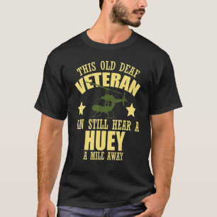 Hubschrauberpilot Vietnam hört eine riesige Meile  T-Shirt