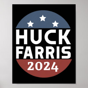 Huck Farris Pro Trump Pro Freedom Kamala ist nicht Poster