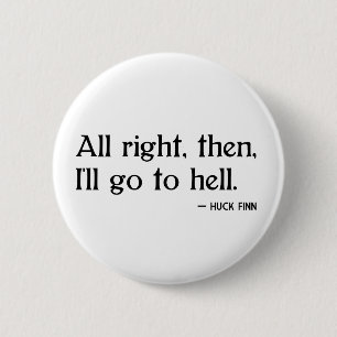 HuckFinn auf Hölle Button