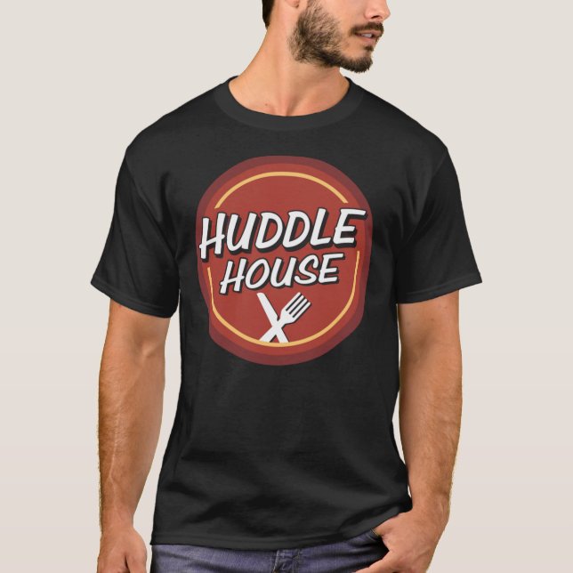 Huddle House Resto Classic T - Shirt Copy (Vorderseite)